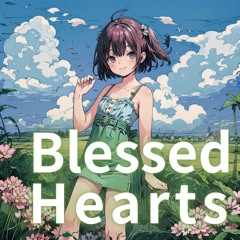 Blessed Hearts