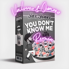Jax Jones - You Don't Know Me (Ovano X Valune Remix) (Copyright Filter)