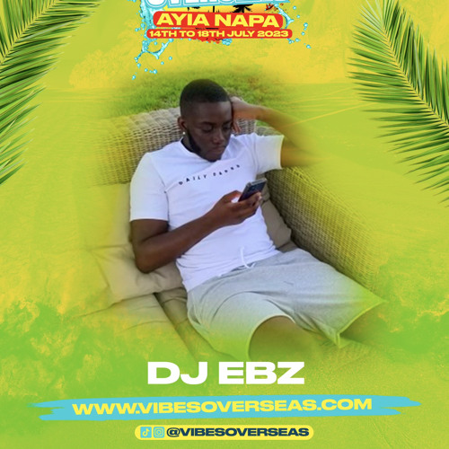 #VibesOverseas | New Afrobeats Promo Mix | Mixed by EBZ