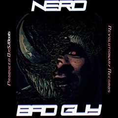 NeRo - Bad Guy (Prod. SJ Beats)
