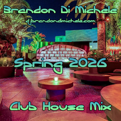 Club House Mix - Spring 2026