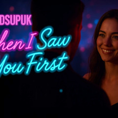 HandsUpUK - When I Saw You First