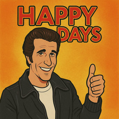 Happy Days