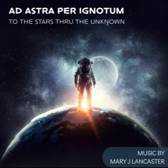 Ad Astra per Ignotum