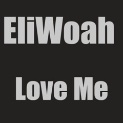 Love Me