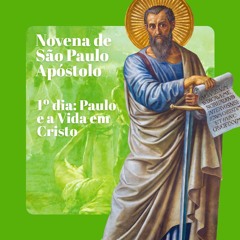 Rádio Aparecida - Novena de São Paulo Apóstolo