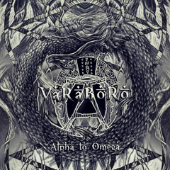 Varáboro - Alpha to Omega Full Album