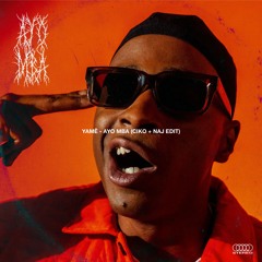 Yamê - Ayo Mba (Ciko + NAJ Edit) (Troyboi Taught Us To Do It) | #1 HYPEDDIT GLITCH HOP CHARTS