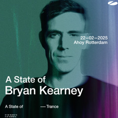 Bryan Kearney LIVE @ A State Of Trance Festival 2025