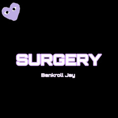 Surgery (Prod. Drkside)