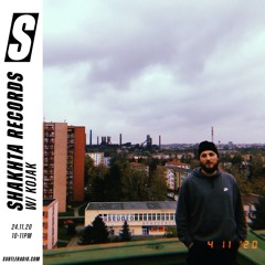 Shakhta Records w K0JAK - Subtle - 24/11/2020