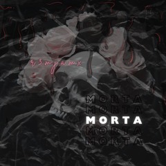 M O R T A