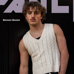 read between the lines - Benson Boone (unreleased)