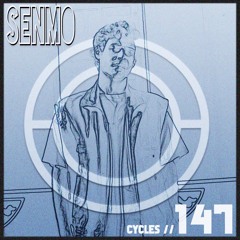 Cycles Podcast #147 - Senmo (techno, groove, hypnotic)