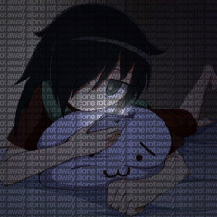 rot away alone. (pr0xy, morecalcium)