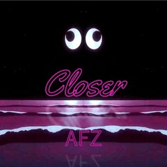 AFZ - Closer (Lo-fi/ Nujabes type beat)