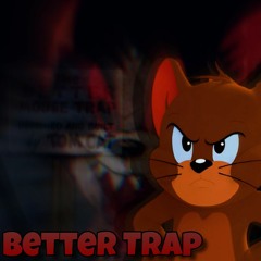 [Mousetale]Better Trap