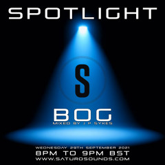 Spotlight On BOg Mixed By JP Sykes