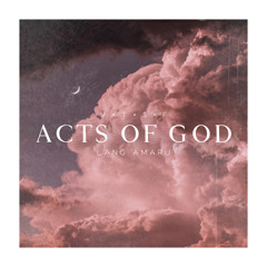 Acts Of God [prod. Beatenaunt]