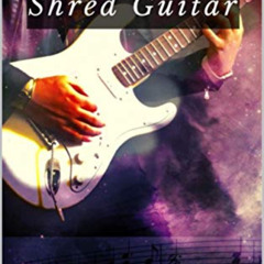 [READ] EPUB 💕 Neoclassical Shred Guitar by  Alexander Reyes [KINDLE PDF EBOOK EPUB]