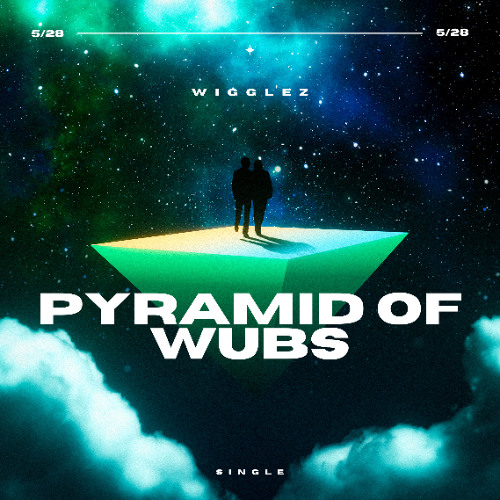 PYRAMID OF WUBS (FREE DOWNLOAD)