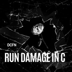 DCFN - Run Damage In C