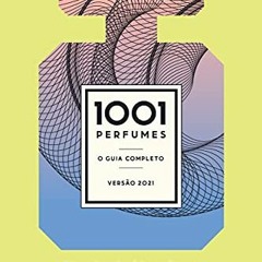 Download pdf 1001 Perfumes: O Guia Completo (Portuguese Edition) by  Daniel Barros