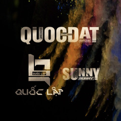 NST 2K24 - BA ANH EM - SUNNY - QUOCDAT - BU