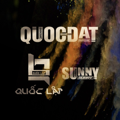 NST 2K24 - BA ANH EM - SUNNY - QUOCDAT - BU