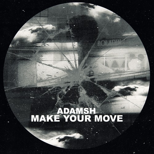 AdamSH - Make your move