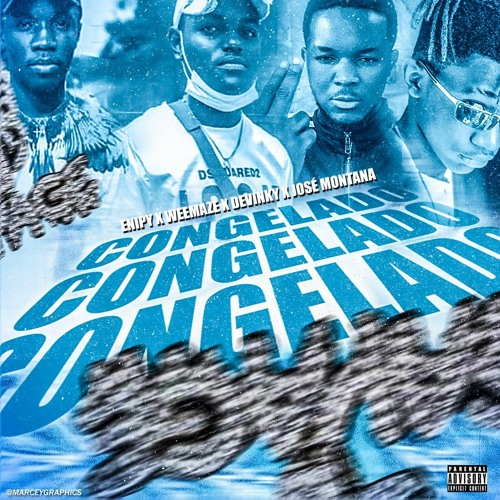 CONGELADO (feat Weemaze x Devinky x José Montana)