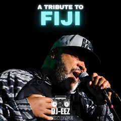 A Tribute to Fiji - Mixtape