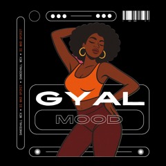 Gyal mood | Dancehall mix 2024 | Di Mad Spirit