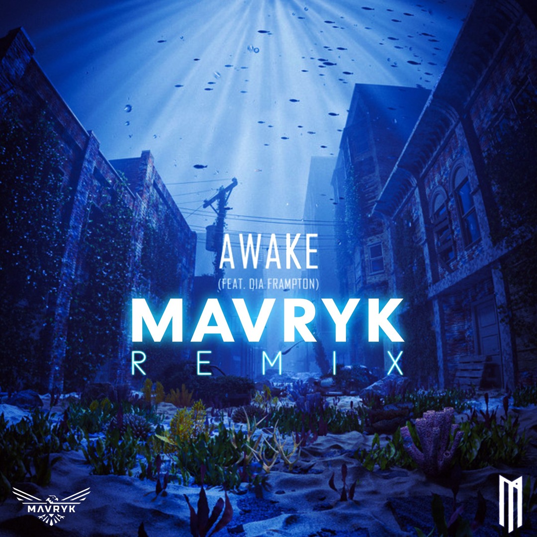 Stream MitiS - Awake (feat. Dia Frampton) [MAVRYK Remix] by MAVRYK ...