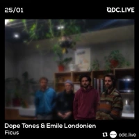 Soundcloud podcast image for DOPE radio show #38 w/ Emile Londonien & Fred Ficus 