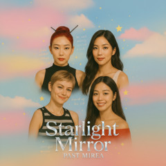Starlight Mirror