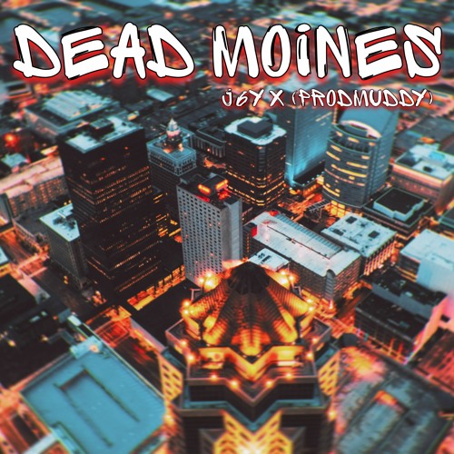 Dead Moines (@prodMUDDY)