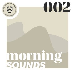 Wedelhuette MORNINGSOUNDS 02