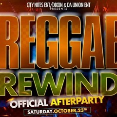 REGGAE REWIND AFTER PARTY(Live Audio) STEELIE BASHMENT x MAESTRO 10-24-21