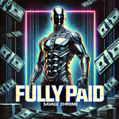 FULLY PAID (PROD. SHANGO)