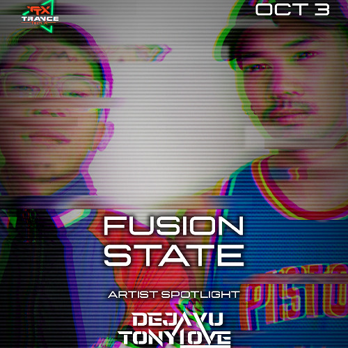 DeJa Vu Tony Love LIVE @ TranceTechX Fusion State