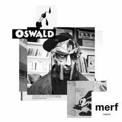 [Free] Lofi Boombap MF DOOM x Earl Sweatshirt type beat "OSWALD" (prod. merf) 2023