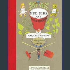 Read^^ ❤ Mud Pies and Other Recipes (New York Review Children's Collection) Online