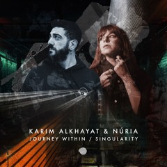 Karim Alkhayat, NÚRIA (DE) - Singularity (Original mix)