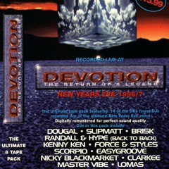 Clarkee & Lomas @ Devotion - Return of a Legend (NYE 96/97)