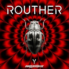 Amazonika Music Radio Presents - Routher (August 2022)