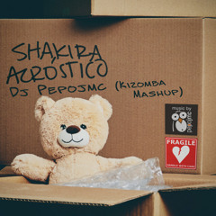 Shakira - Acróstico (Dj Pepojmc Kizomba Version)