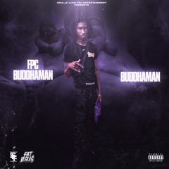FPC Buddhaman & Fat Jesu$ - Hell