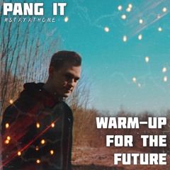 WARM UP FOR THE FUTURE