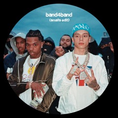 BAND4BAND (SMALLS EDIT)